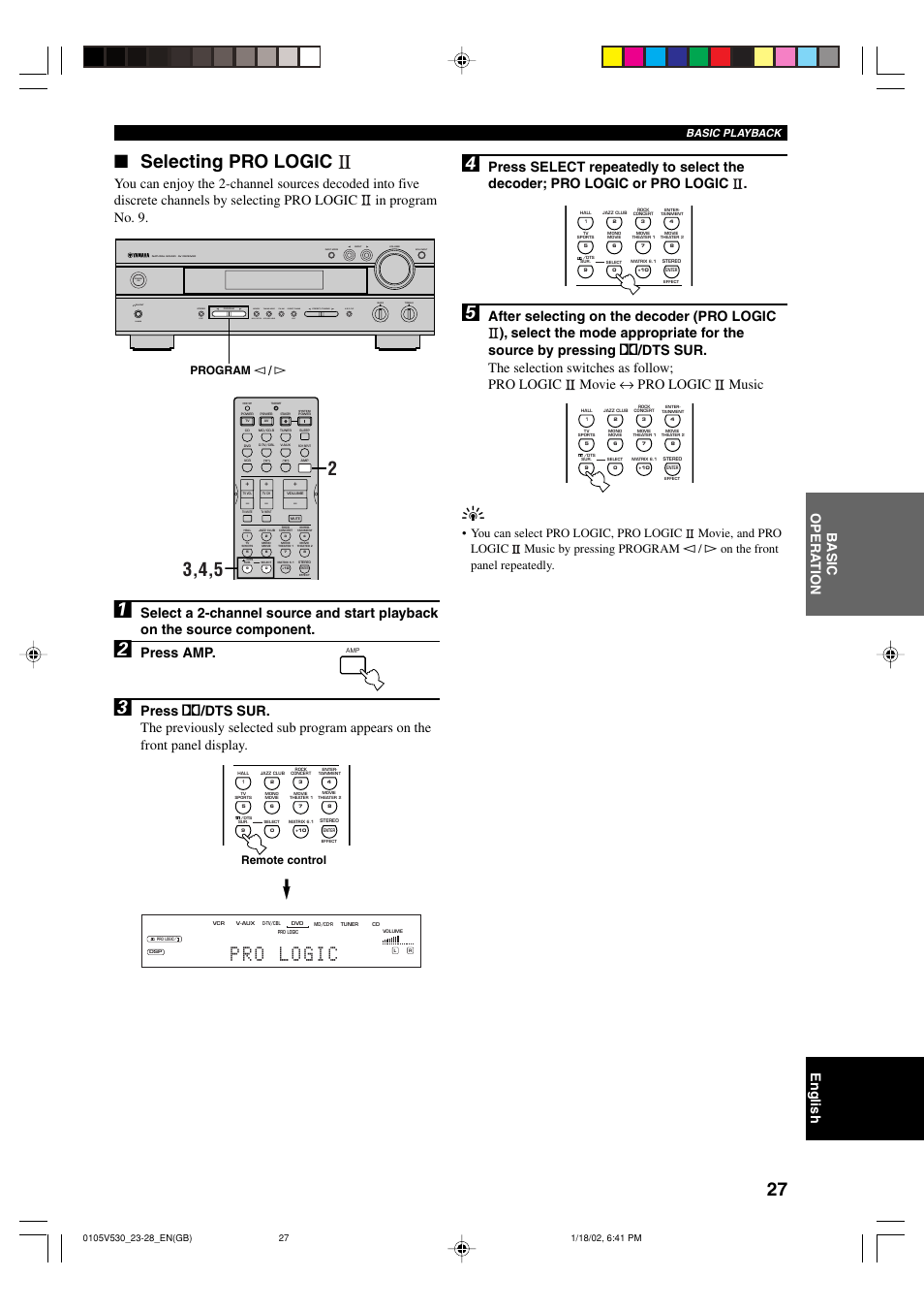 Selecting pro logic, Press amp, Remote control | Program l / h, Basic playback | Yamaha RX-V530RDS User Manual | Page 29 / 68