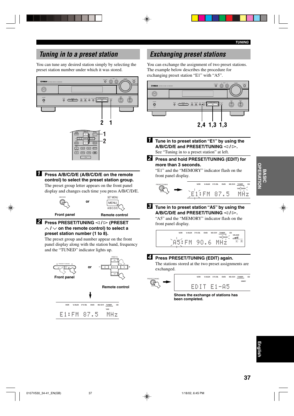 Tuning in to a preset station, Exchanging preset stations, A 5 : f m 9 o . 6 m h z | E 1 : f m 8 7 . 5 m h z | Yamaha RX-V530RDS User Manual | Page 39 / 68