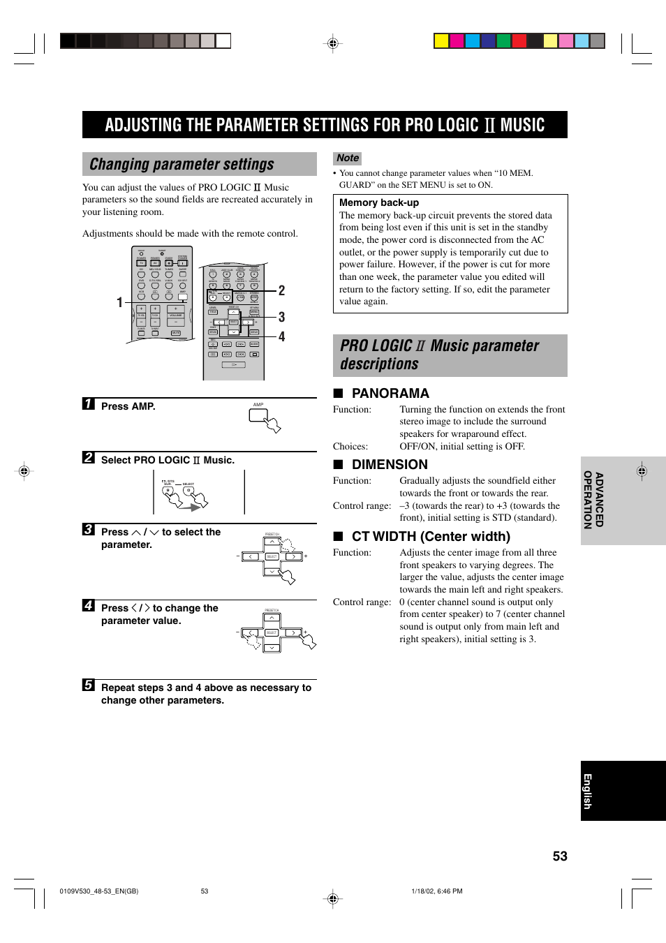 Changing parameter settings, Pro logic ii music parameter descriptions, Pro logic music parameter descriptions | Panorama, Dimension, Ct width (center width), Press amp, Select pro logic music, Press u / d to select the parameter, Press j / i to change the parameter value | Yamaha RX-V530RDS User Manual | Page 55 / 68