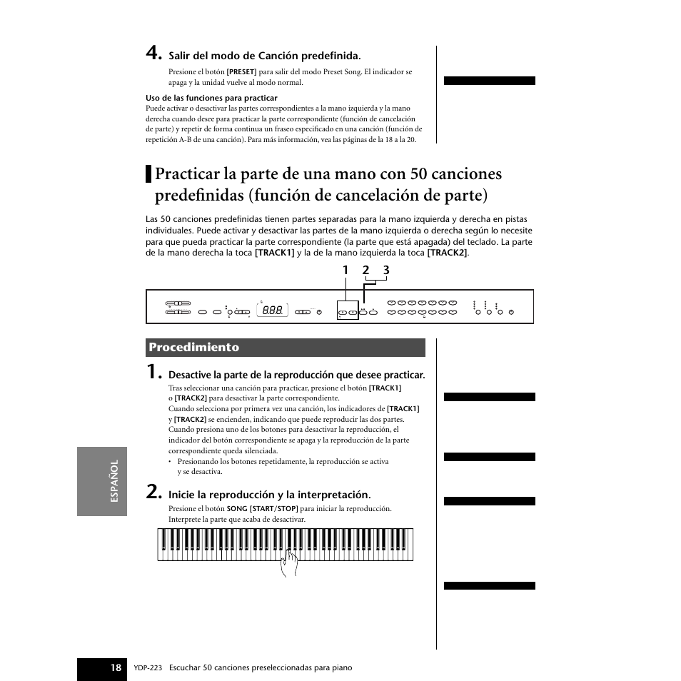 Practicar la parte de una mano con, Practicar la parte de una mano con 50 canciones, Predefinidas (función de cancelación de parte) | Procedimiento, Salir del modo de canción predefinida, Inicie la reproducción y la interpretación, Espa ñ ol 18, Escuchar 50 canciones preseleccionadas para piano, Presione el botón | Yamaha Digital piano YDP-223 User Manual | Page 18 / 72