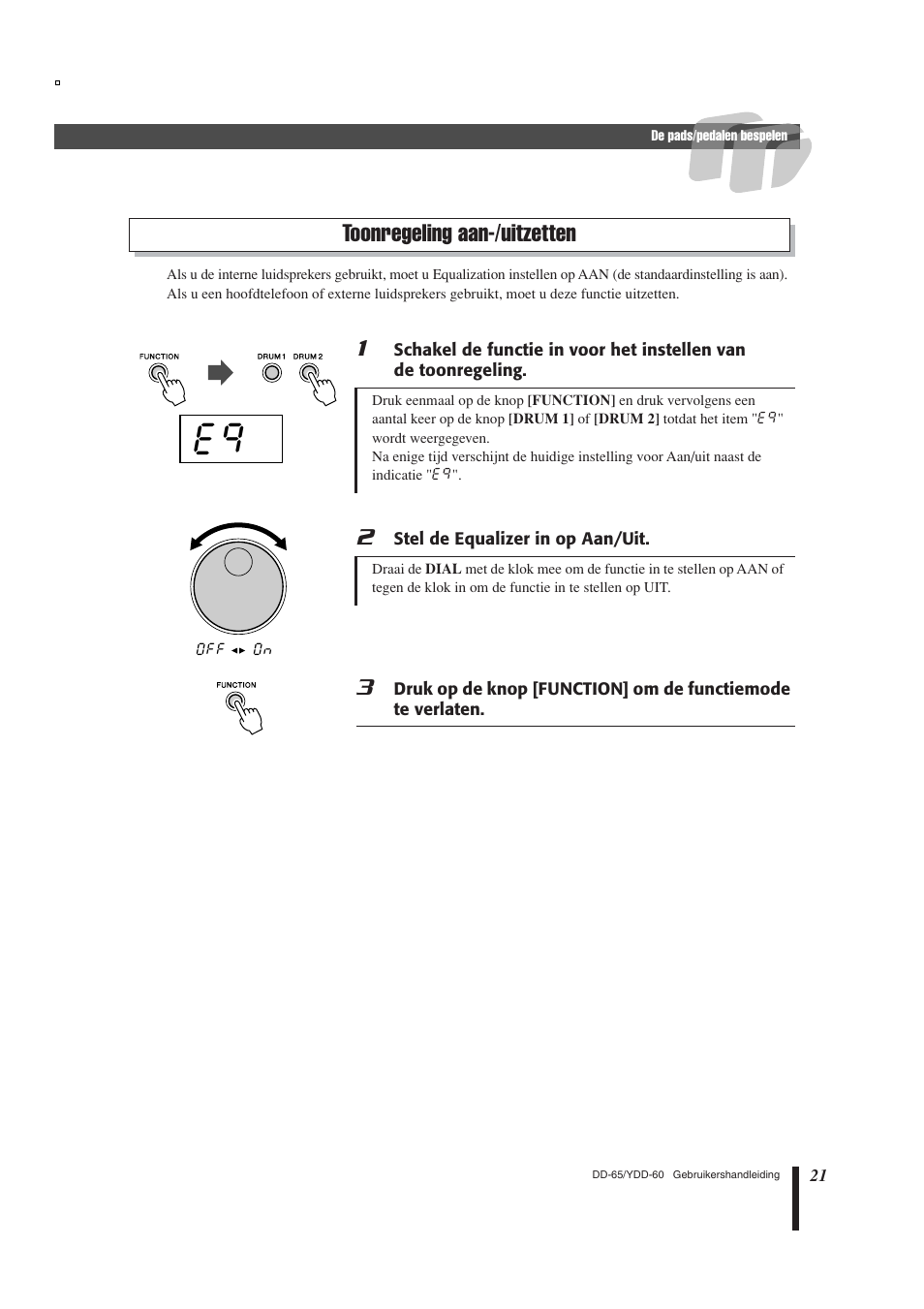 Toonregeling aan-/uitzetten | Yamaha DD-65 User Manual | Page 21 / 60