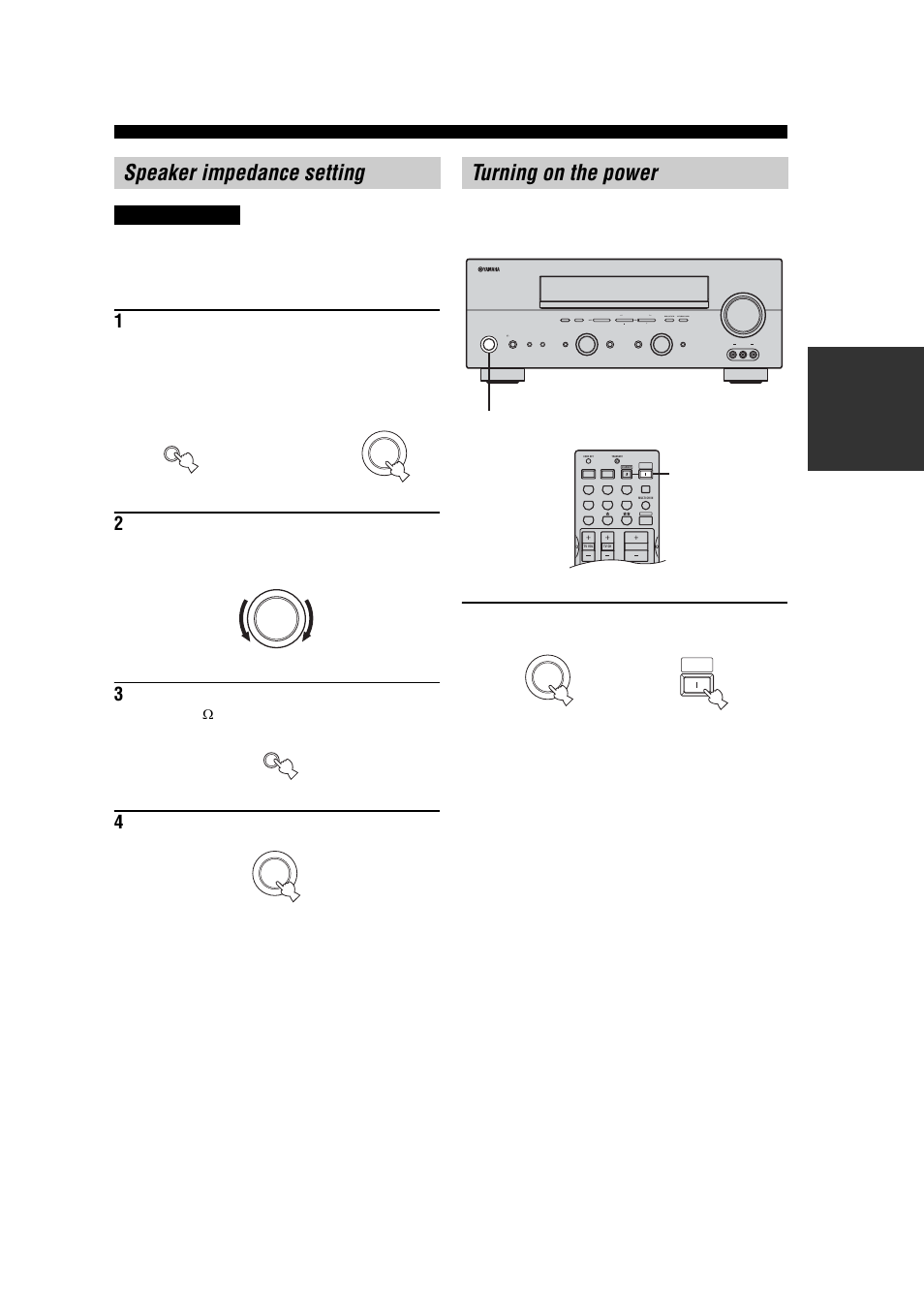 Speaker impedance setting, Turning on the power | Yamaha RX-V557 User Manual | Page 25 / 92
