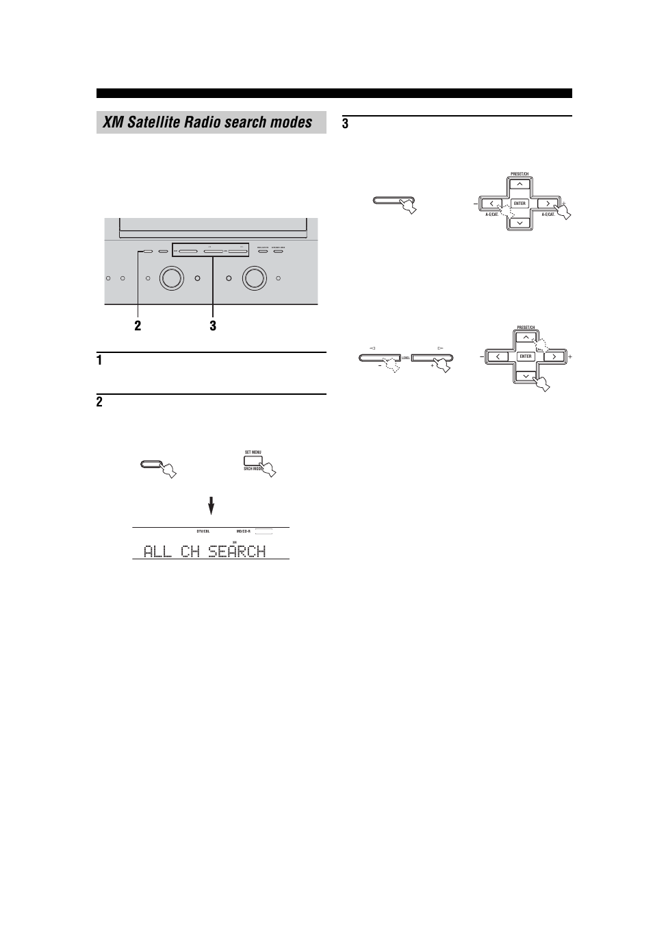 Xm satellite radio search modes, All ch search, All channel search mode | Or front panel remote control, Front panel remote control or, Remote control front panel or | Yamaha RX-V557 User Manual | Page 48 / 92