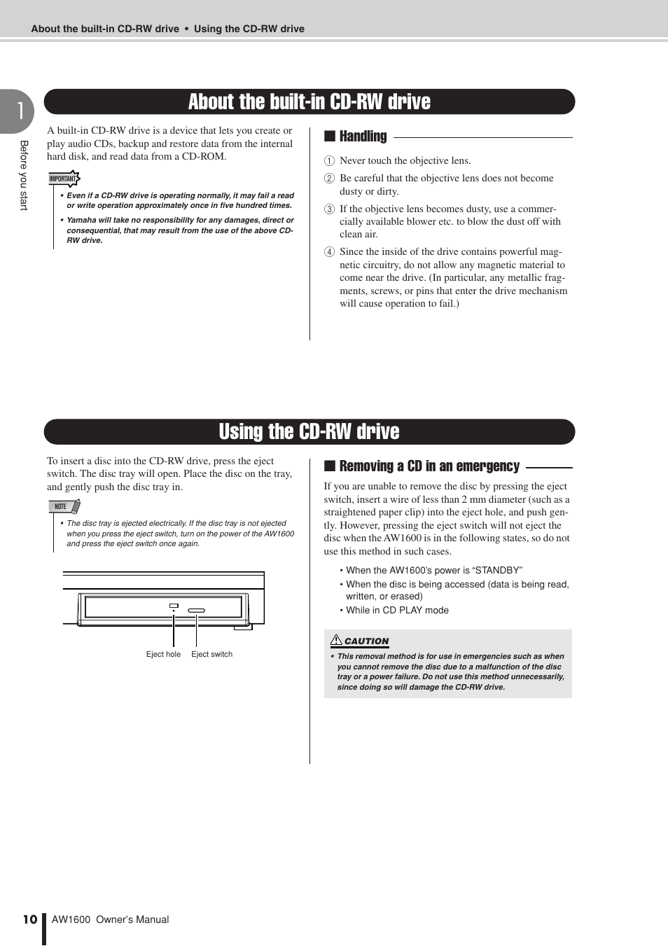 About the built-in cd-rw drive, Using the cd-rw drive, Handling | Removing a cd in an emergency | Yamaha AW1600 User Manual | Page 10 / 232