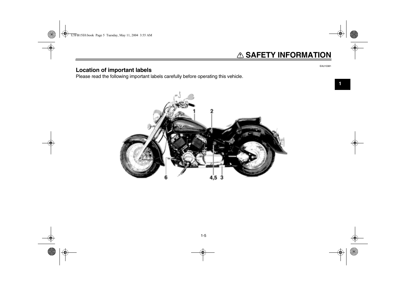 Location of important labels, Safety information | Yamaha XVS650ATT(C User Manual | Page 13 / 101