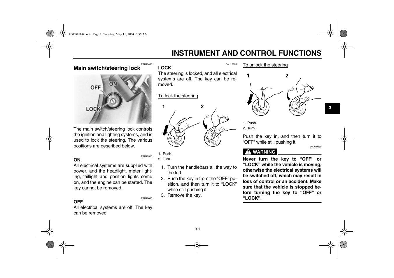 Main switch/steering lock, Instrument and control functions | Yamaha XVS650ATT(C User Manual | Page 21 / 101