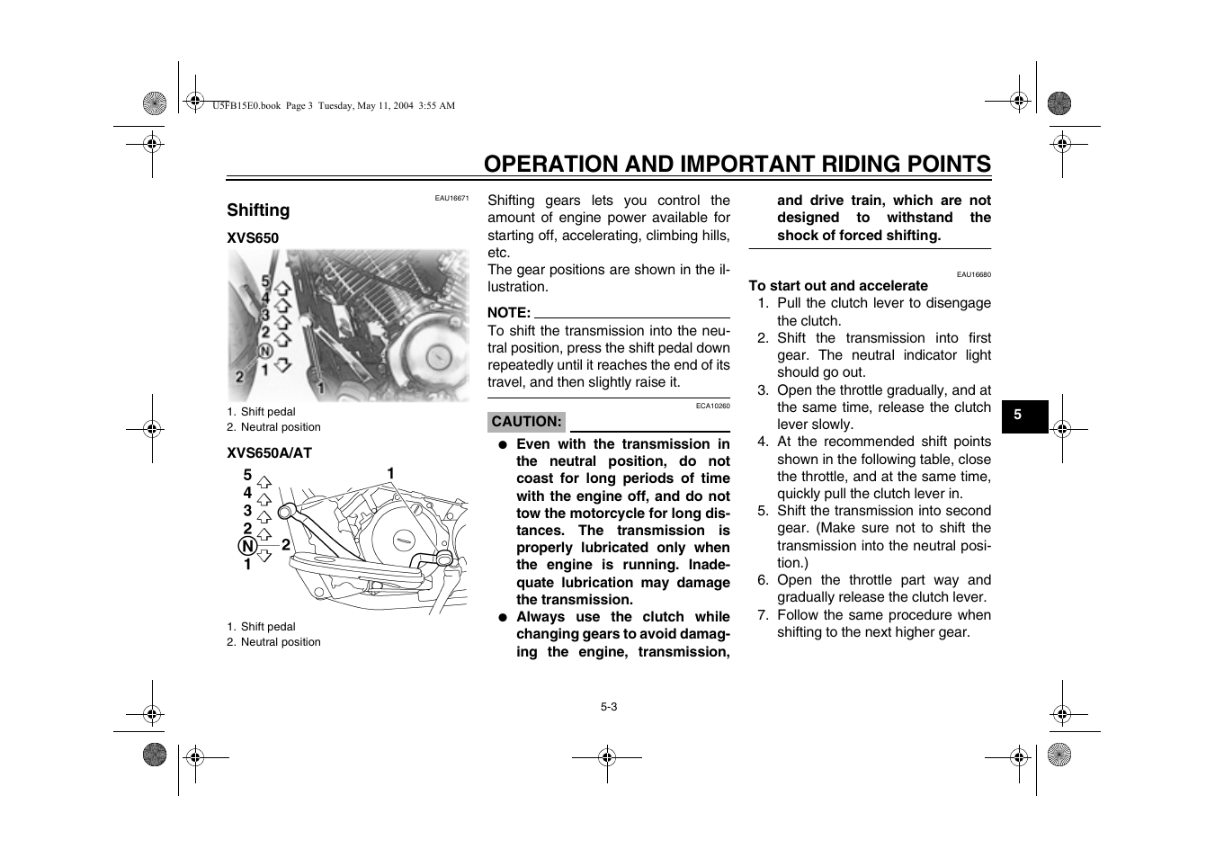 Shifting, To start out and accelerate, Operation and important riding points | Yamaha XVS650ATT(C User Manual | Page 41 / 101