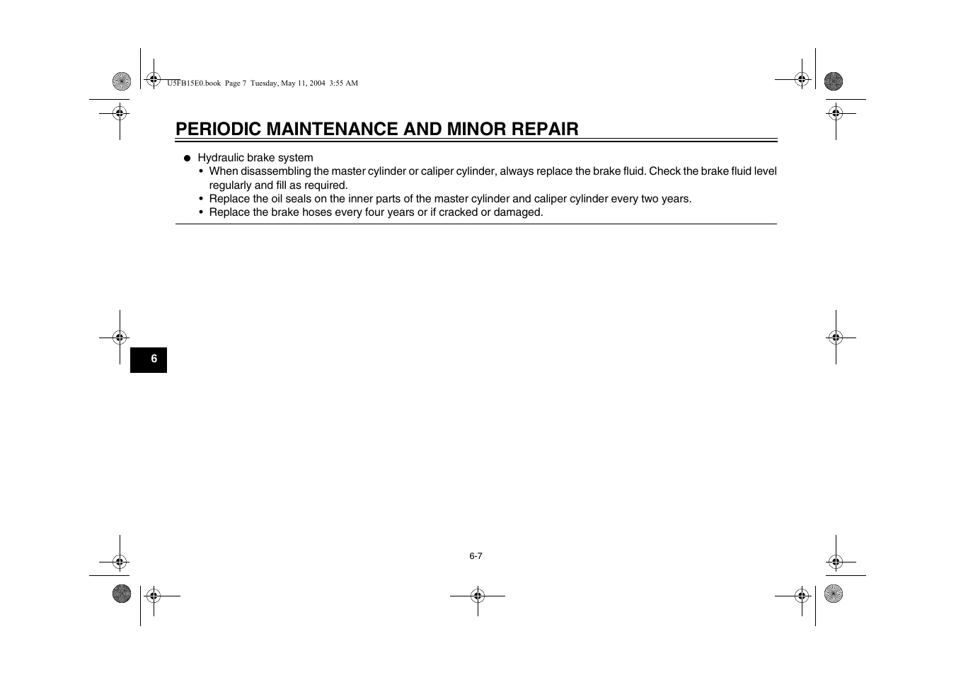 Periodic maintenance and minor repair | Yamaha XVS650ATT(C User Manual | Page 50 / 101