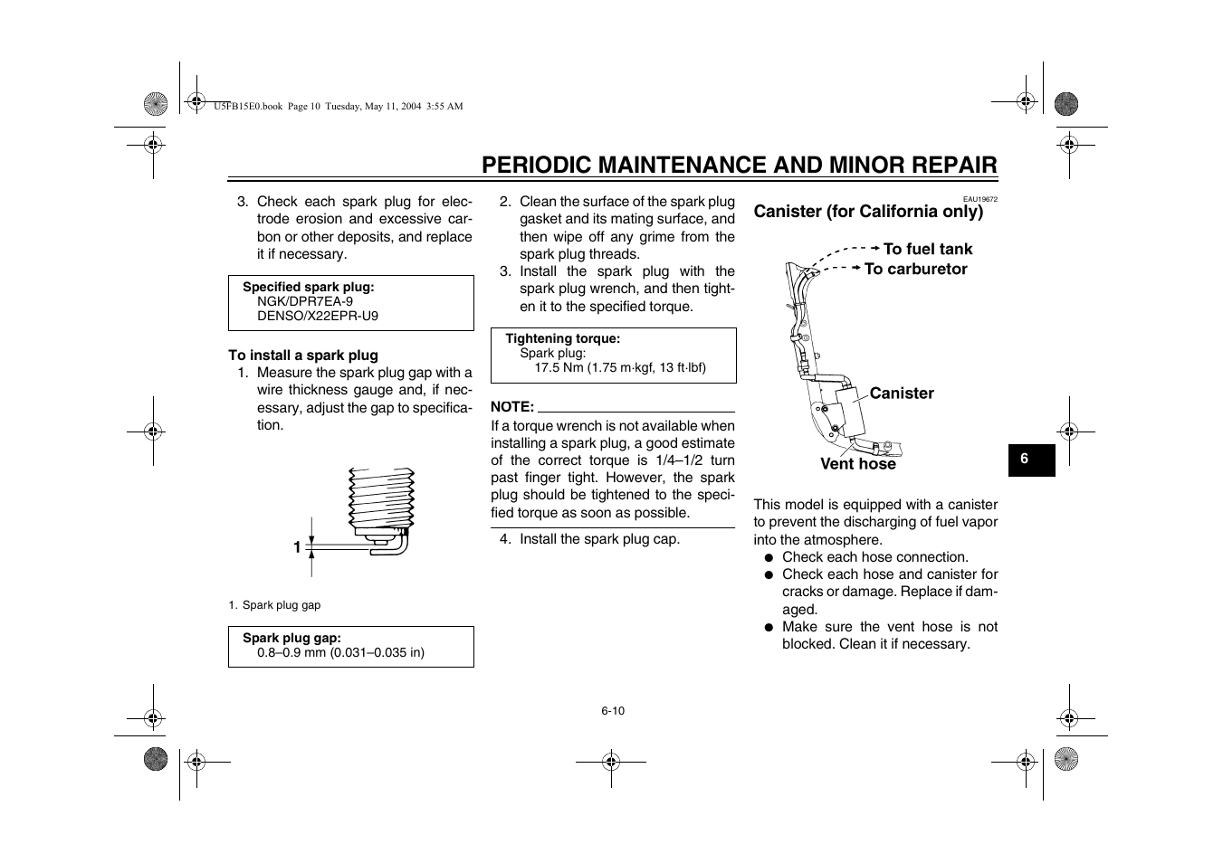 Periodic maintenance and minor repair | Yamaha XVS650ATT(C User Manual | Page 53 / 101