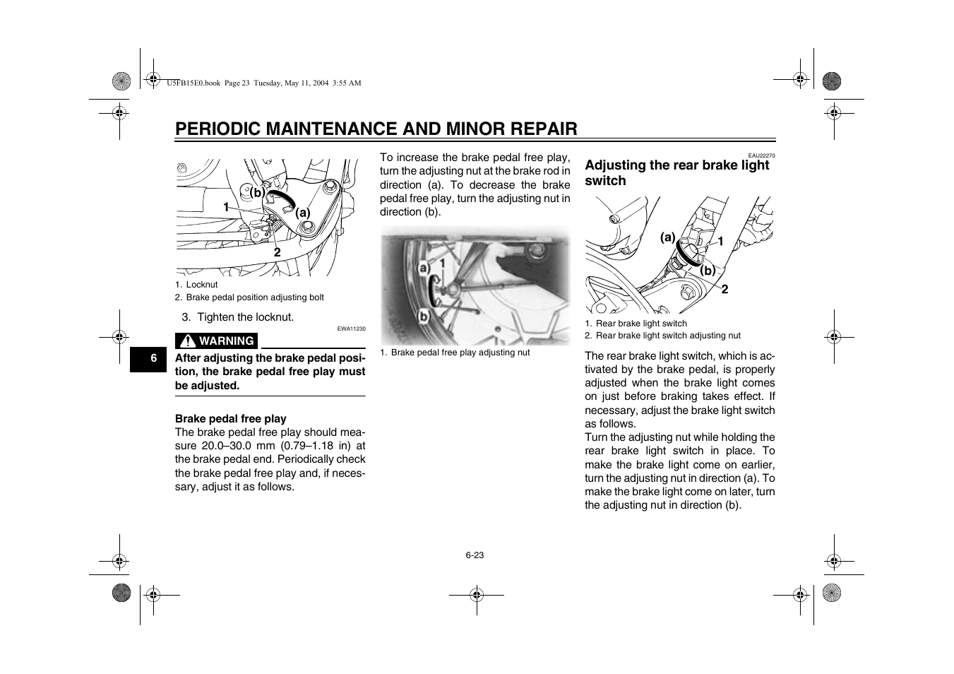 Periodic maintenance and minor repair | Yamaha XVS650ATT(C User Manual | Page 66 / 101