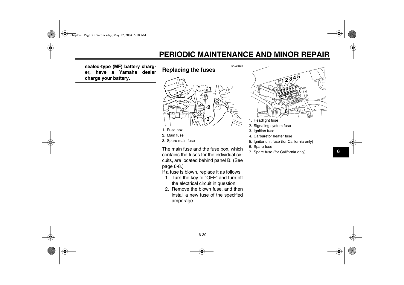 Replacing the fuses, Periodic maintenance and minor repair | Yamaha XVS650ATT(C User Manual | Page 73 / 101