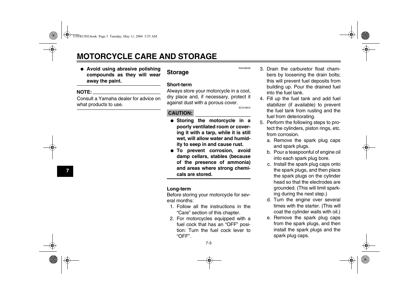 Storage, Motorcycle care and storage | Yamaha XVS650ATT(C User Manual | Page 84 / 101