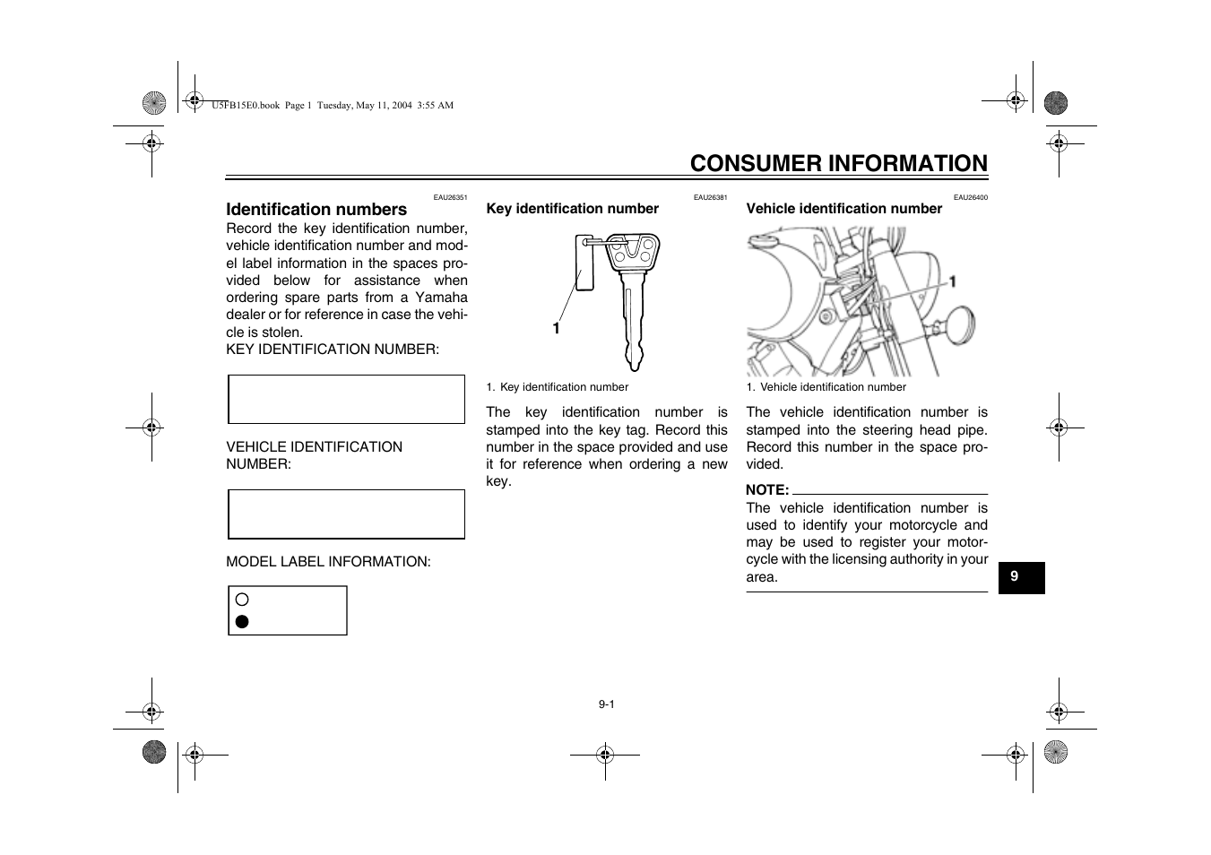 Consumer information, Identification numbers, Vehicle identification number | Yamaha XVS650ATT(C User Manual | Page 89 / 101