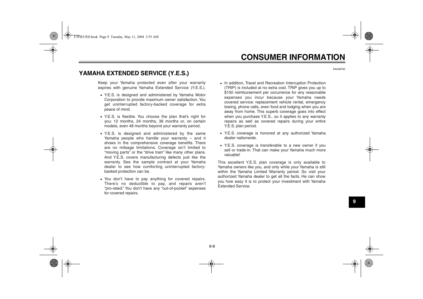 Yamaha extended service (y.e.s.), Consumer information | Yamaha XVS650ATT(C User Manual | Page 97 / 101