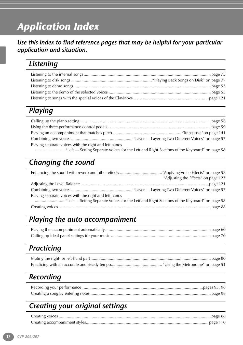 Application index, Listening, Playing | Changing the sound, Playing the auto accompaniment, Practicing, Recording, Creating your original settings | Yamaha CVP-207  EN User Manual | Page 12 / 176