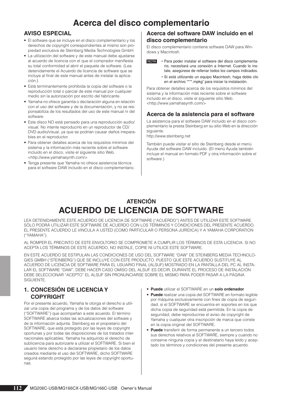 Acerca del disco complementario, Atenciónacuerdo de licencia de software, Acuerdo de licencia de software | Aviso especial, Acerca de la asistencia para el software, Atención, Concesión de licencia y copyright | Yamaha MG166C-USB User Manual | Page 34 / 37