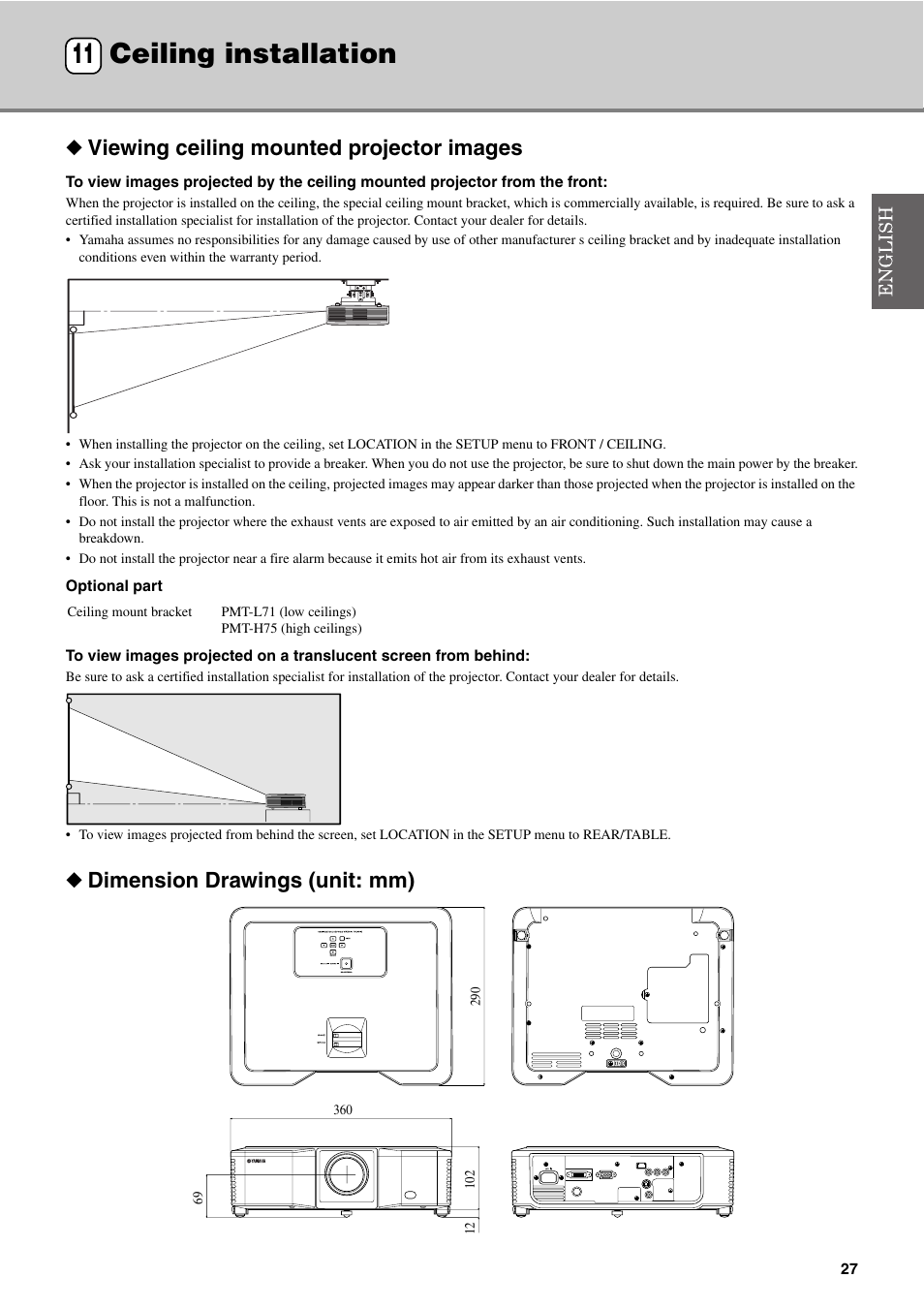 Ceiling installation, Viewing ceiling mounted projector images, Dimension drawings (unit: mm) | 12 replacing the lamp, Ceiling installation 11 | Yamaha DPX-530 User Manual | Page 31 / 42