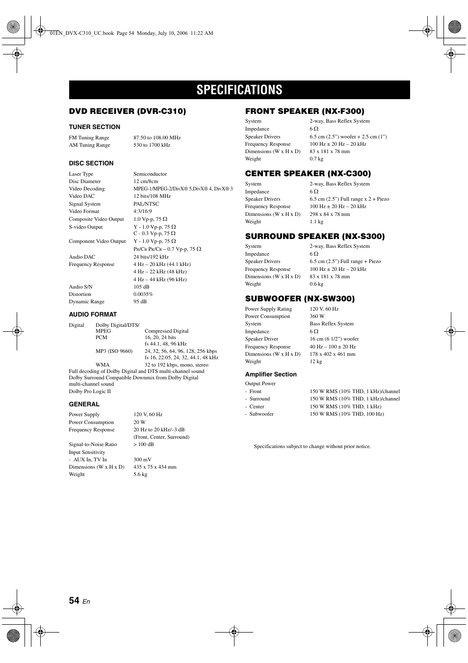 Specifications, Dvd receiver (dvr-c310), Front speaker (nx-f300) | Center speaker (nx-c300), Surround speaker (nx-s300), Subwoofer (nx-sw300) | Yamaha DVX-C310SW User Manual | Page 58 / 60