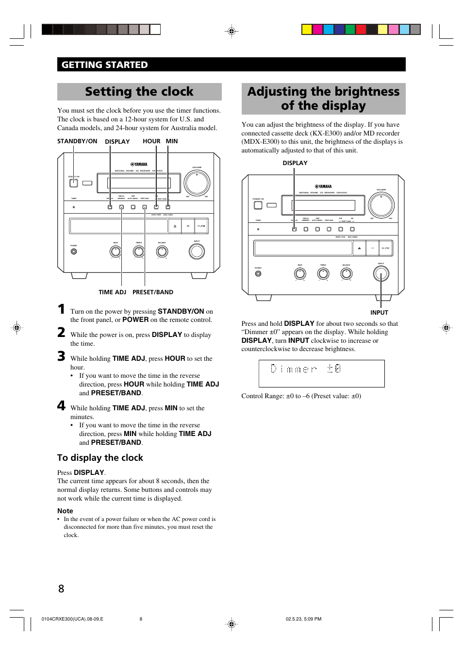 Setting the clock, Adjusting the brightness of the display, Getting started | Input display, Hour display preset/band time adj min, Standby/on | Yamaha CRX-E300 User Manual | Page 12 / 28