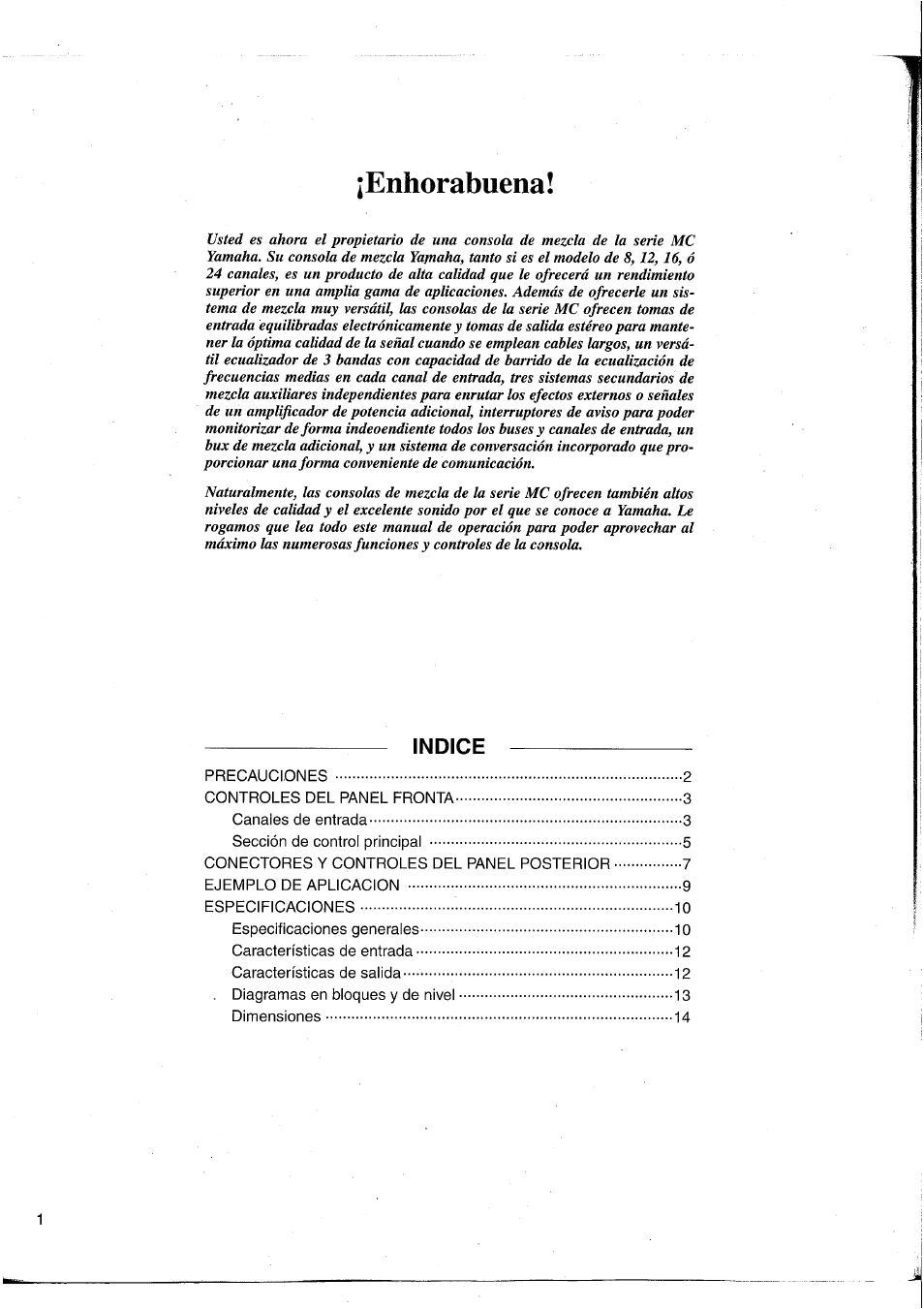 Enhorabuena, Indice | Yamaha MC1203 User Manual | Page 47 / 61