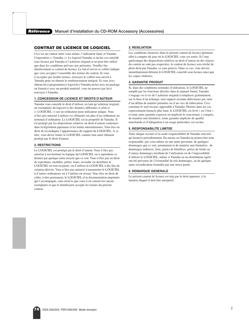 Contrat de licence de logiciel, Concession de licence et droits d’auteur, Restrictions | Resiliation, Garantie produit, Responsabilite limitee, Remarque generale | Yamaha PORTATONE PSR-295 User Manual | Page 74 / 98