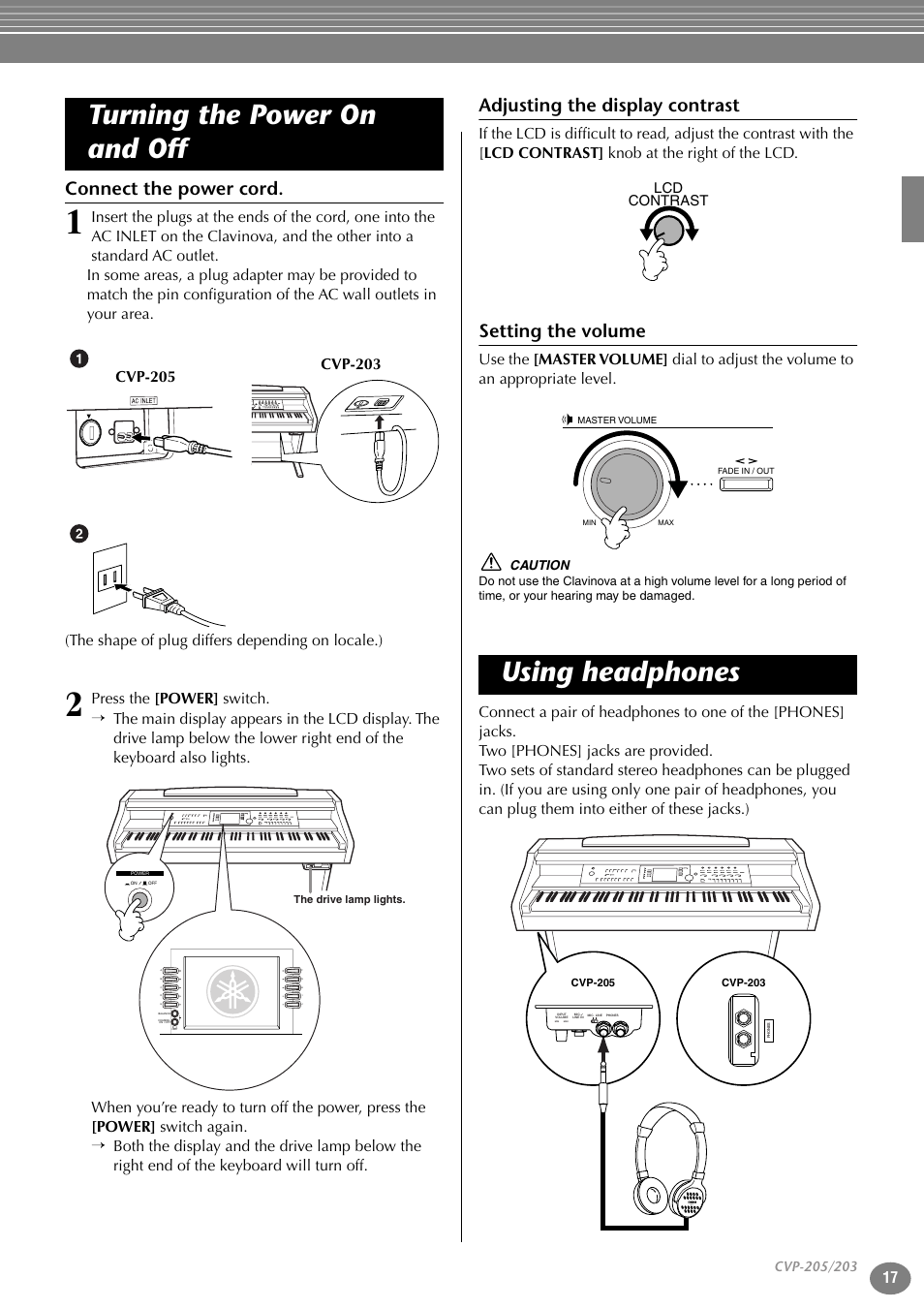 Connect the power cord, Adjusting the display contrast, Setting the volume | Turning the power on and off using headphones, Turning the power on and off, Using headphones, Press the [power] switch, Lcd contrast | Yamaha 205M  EN User Manual | Page 17 / 170