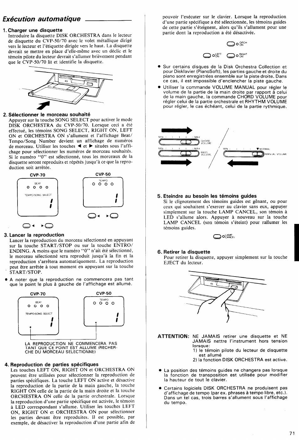 Exécution automatique, Charger une disquette, Sélectionner le morceau souhaité | Lancer la reproduction, Reproduction de parties spécifiques, Eteindre au besoin les témoins guides, Retirer la disquette | Yamaha Clavinova CVP-70 User Manual | Page 25 / 40