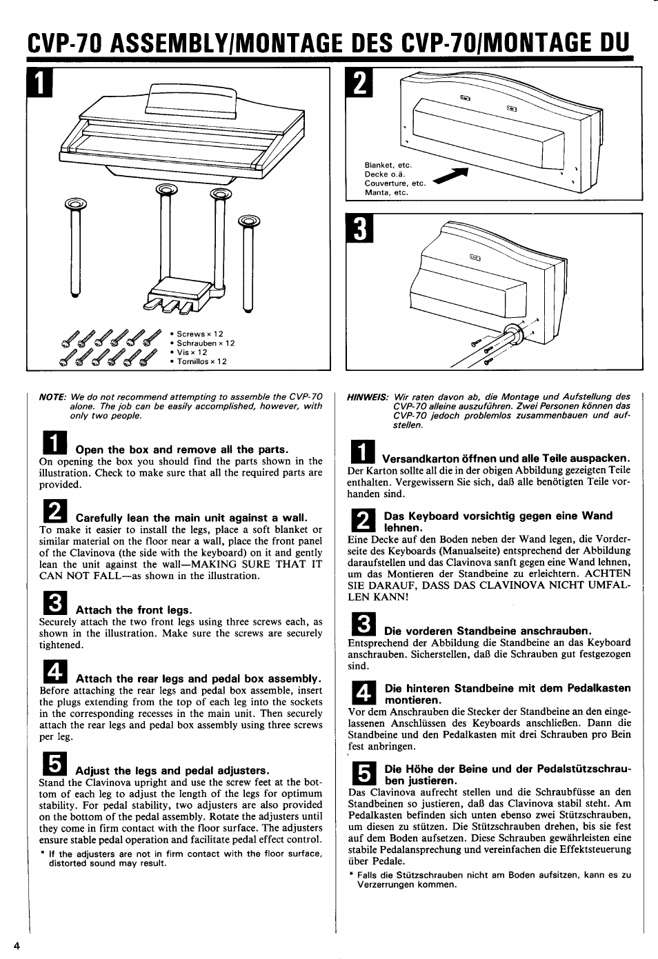 Open the box and remove all the parts, Carefully lean the main unit against a wall, Attach the front legs | Attach the rear legs and pedal box assembly, Adjust the legs and pedal adjusters, Versandkarton öffnen und alle teile auspacken, Das keyboard vorsichtig gegen eine wand lehnen, Die vorderen standbeine anschrauben | Yamaha Clavinova CVP-70 User Manual | Page 6 / 40
