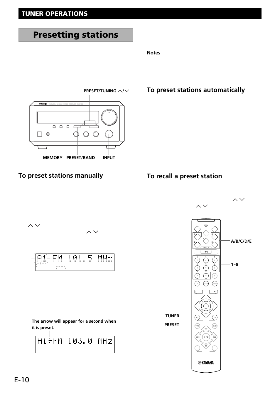 Presetting stations, E-10, Tuner operations to preset stations manually 1 | Select tuner as input source by turning input | Yamaha RX-E100 User Manual | Page 14 / 30
