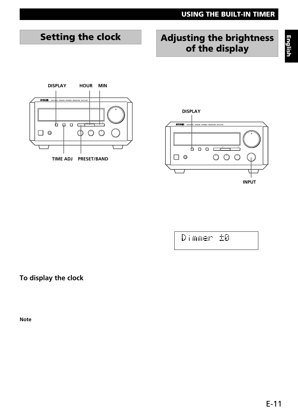 Using the built-in timer, Setting the clock, Adjusting the brightness of the dispay | Adjusting the brightness of the display, E-11, English | Yamaha RX-E100 User Manual | Page 15 / 30