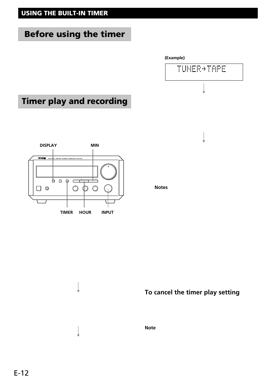 Before using the timer, Timer play and recording, E-12 | Using the built-in timer | Yamaha RX-E100 User Manual | Page 16 / 30