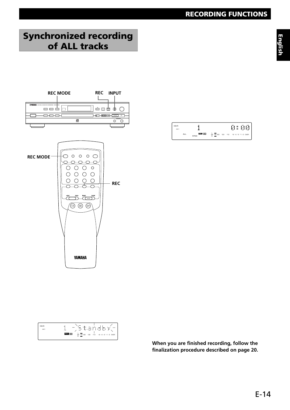 Synchronized recording of all tracks, E-14, Recording functions | English, Press rec . • this unit enters record pause mode, Digital/analog min max 0 10 optical coaxial analog, Input rec mode rec mode | Yamaha CDR-S1000 User Manual | Page 17 / 38