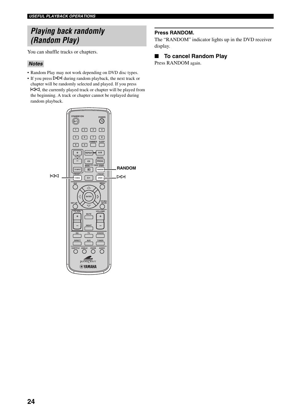 Playing back randomly (random play), You can shuffle tracks or chapters, Press random | Again, Random b a, Useful playback operations | Yamaha RDX-E700 User Manual | Page 26 / 57