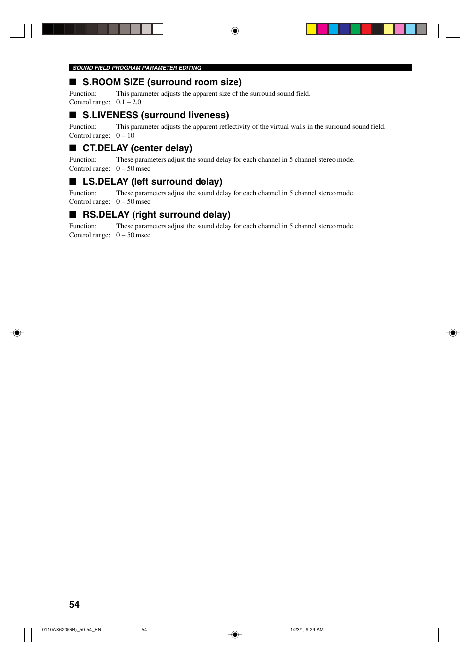 S.room size (surround room size), S.liveness (surround liveness), Ct.delay (center delay) | Ls.delay (left surround delay), Rs.delay (right surround delay) | Yamaha DSP-AX620  EN User Manual | Page 56 / 73