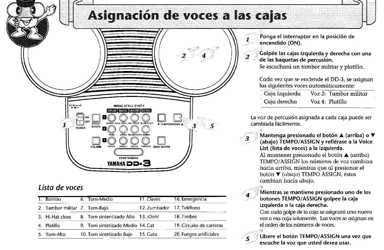 Asignacióii de ¥0ces a las cajas, Asignacióii de, Ces a las cajas | Yamaha DD-3 User Manual | Page 5 / 8