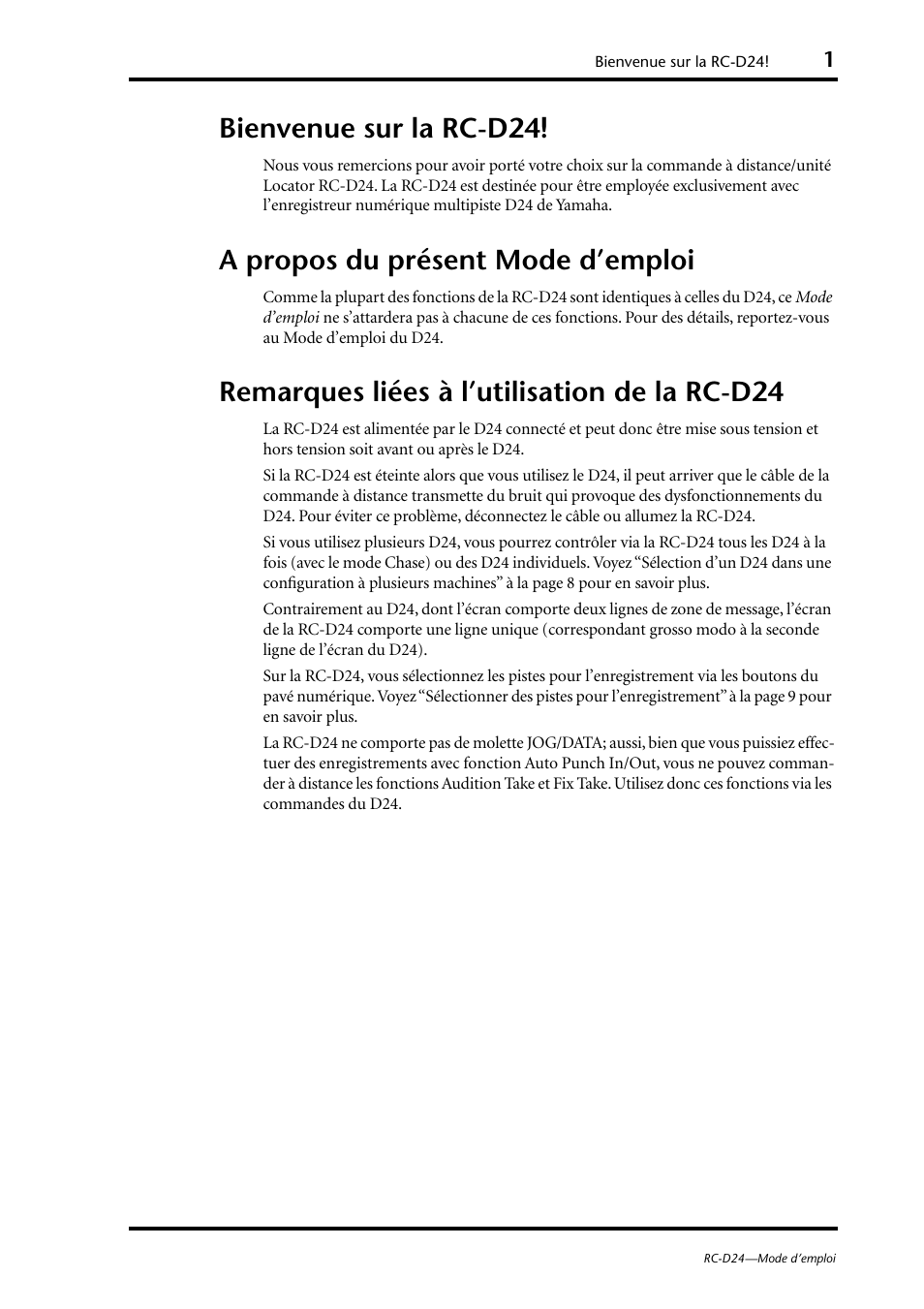 Bienvenue sur la rc-d24, A propos du présent mode d’emploi, Remarques liées à l’utilisation de la rc-d24 | Yamaha RC-D24 User Manual | Page 16 / 62