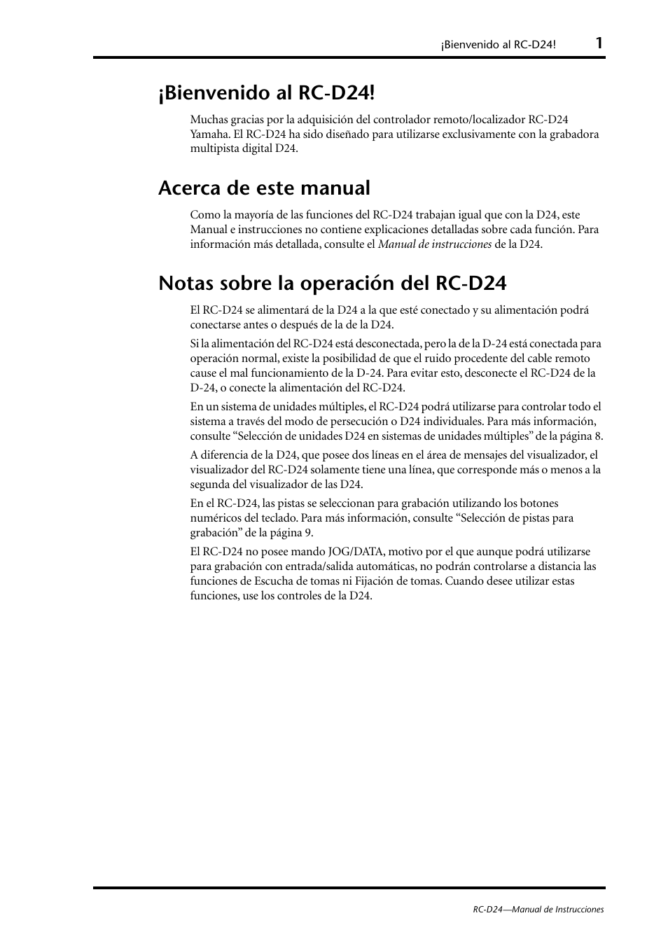 Bienvenido al rc-d24, Acerca de este manual, Notas sobre la operación del rc-d24 | Yamaha RC-D24 User Manual | Page 40 / 62