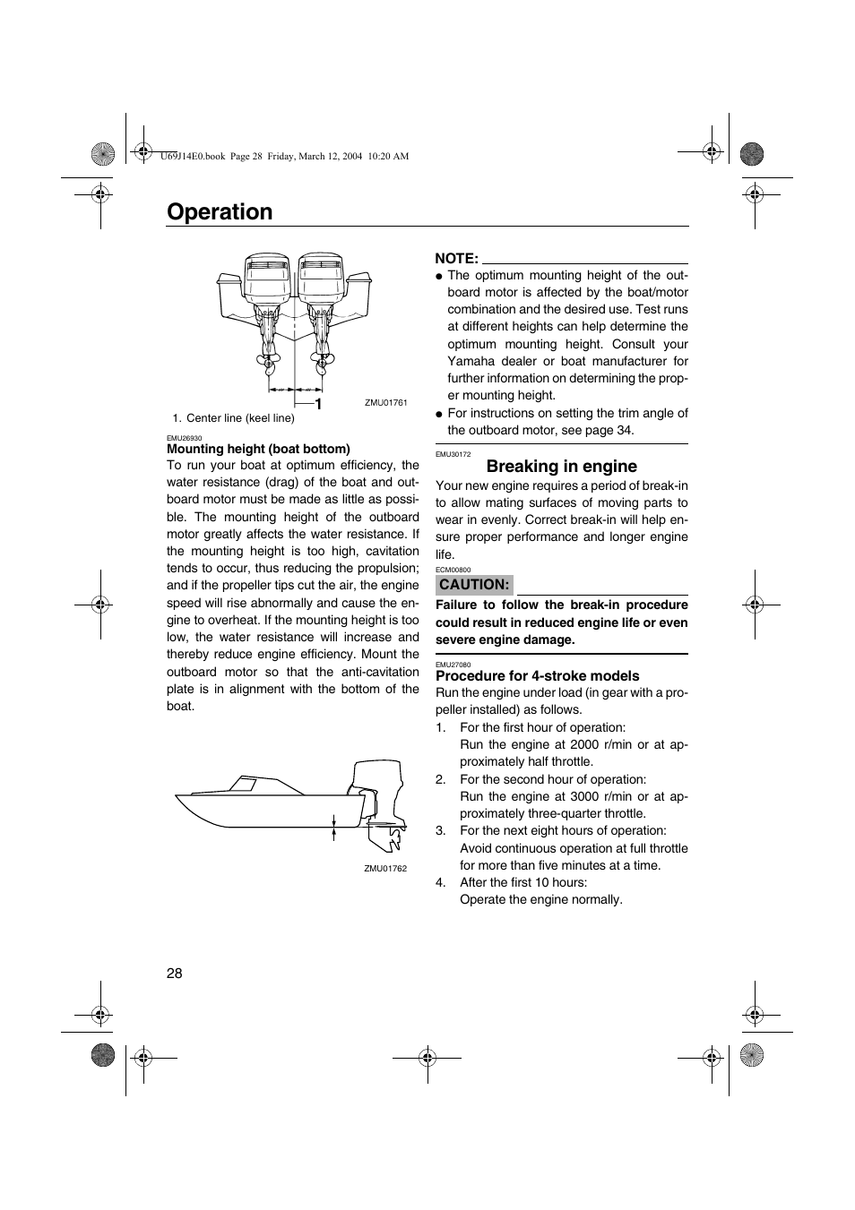 Breaking-in engine, Breaking in engine, Procedure for 4-stroke models | Operation | Yamaha F225D User Manual | Page 34 / 81