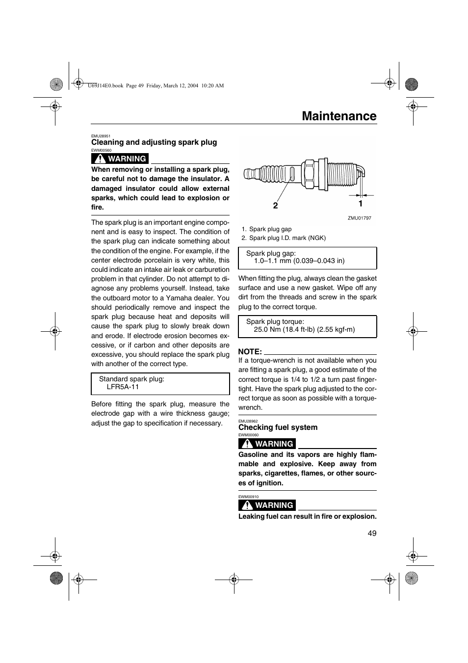 Cleaning and adjusting spark plug, Cleaning and adjusting, Spark plug | Checking fuel system, Maintenance | Yamaha F225D User Manual | Page 55 / 81