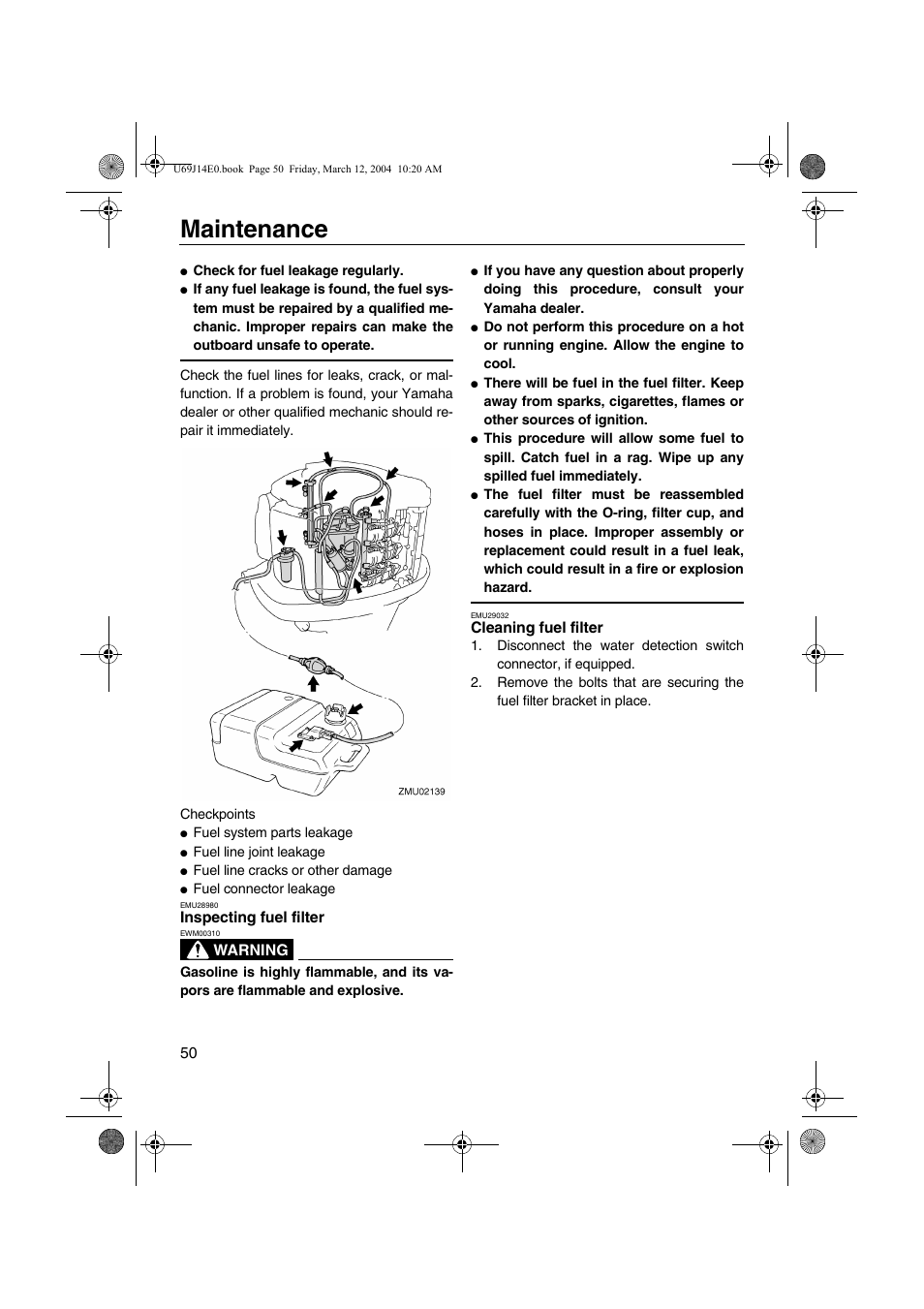 Inspecting fuel filter, Inspecting fuel filter cleaning fuel filter, Maintenance | Yamaha F225D User Manual | Page 56 / 81