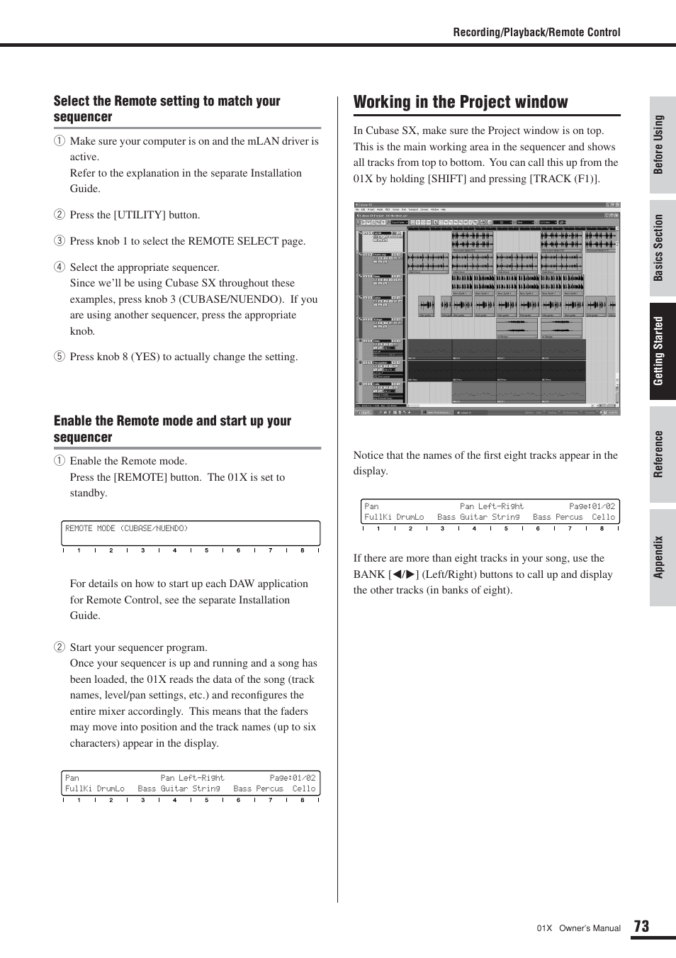 Working in the project window, Select the remote setting to match your sequencer, Enable the remote mode and start up your sequencer | Yamaha DIGITAL MIXING STUDIO 01X User Manual | Page 73 / 156