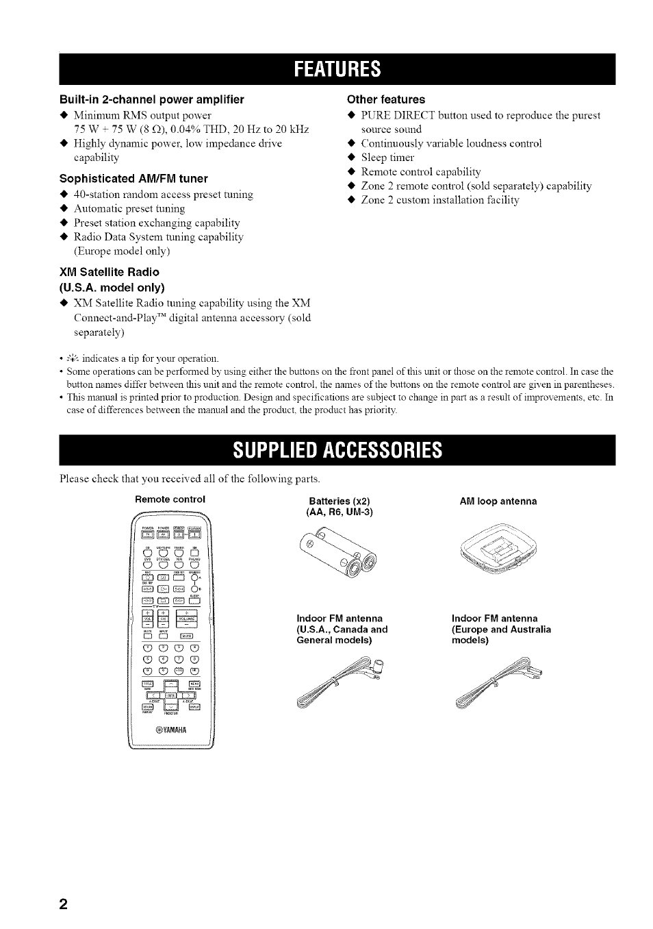 Features, Built-in 2-channel power amplifier other features, Sophisticated am/fm tuner | Xm satellite radio (u.s.a. model only), Supplied accessories, Features supplied accessories, Xm satellite radio search modes, 5 u 5 o | Yamaha RX-497 User Manual | Page 6 / 53