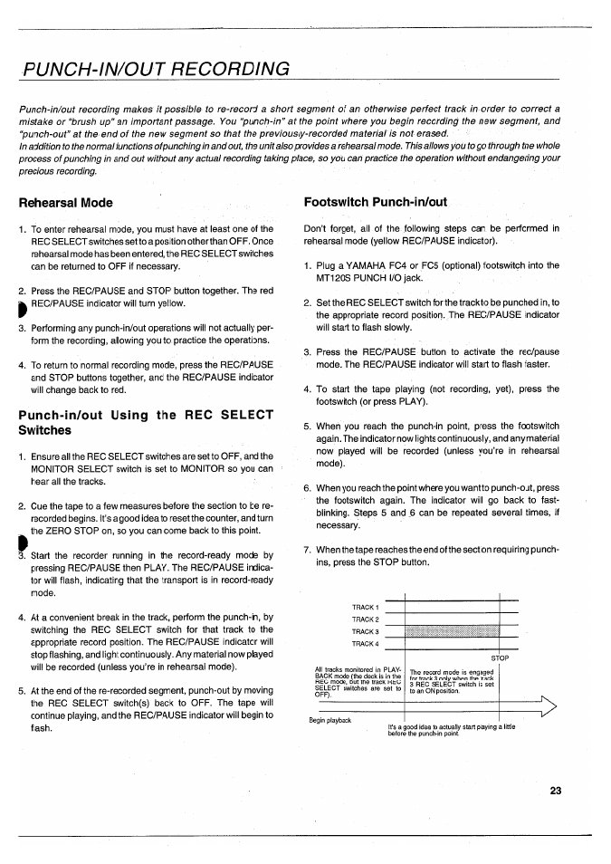 Punch-in/out recording, Footswitch punch-in/out, Punch-in/out using the rec select switches | Rehearsal mode footswitch punch-in/out | Yamaha MT120S User Manual | Page 25 / 81