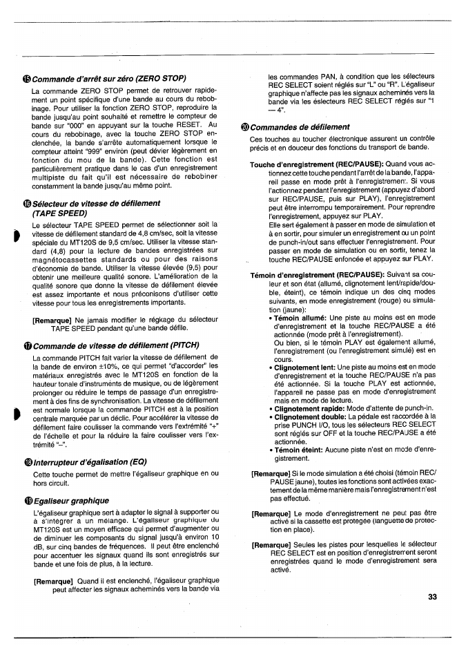Sélecteur de vitesse de défilement (tape speed), Ф commande de vitesse de défilement (pitch), Ф interrupteur d’égalisation (eq) | Ф egaliseur graphique, Commandes de défilement | Yamaha MT120S User Manual | Page 34 / 81