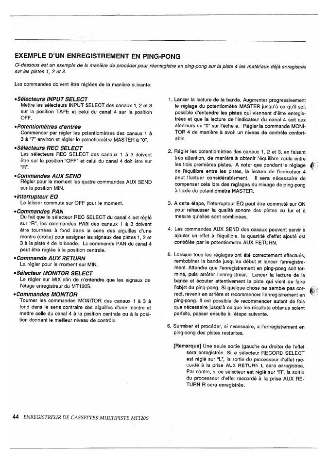 Exemple d’un enregistrement en ping-pong, Sélecteurs input select, Potentiomètres d’entrée | Commandes aux send, Sélecteur monitor select | Yamaha MT120S User Manual | Page 45 / 81