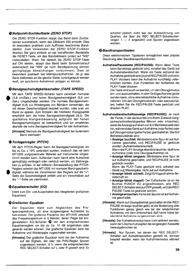 Nullpunkt-suchlauftaste (zero stop), SSlbandgeschwincligkeitsschalter (tape speed), Ф tonlagenregler (pitch) | Ф equalizerschalter (eq), Ф grafischer equalizer, Bandtransporttasten | Yamaha MT120S User Manual | Page 59 / 81