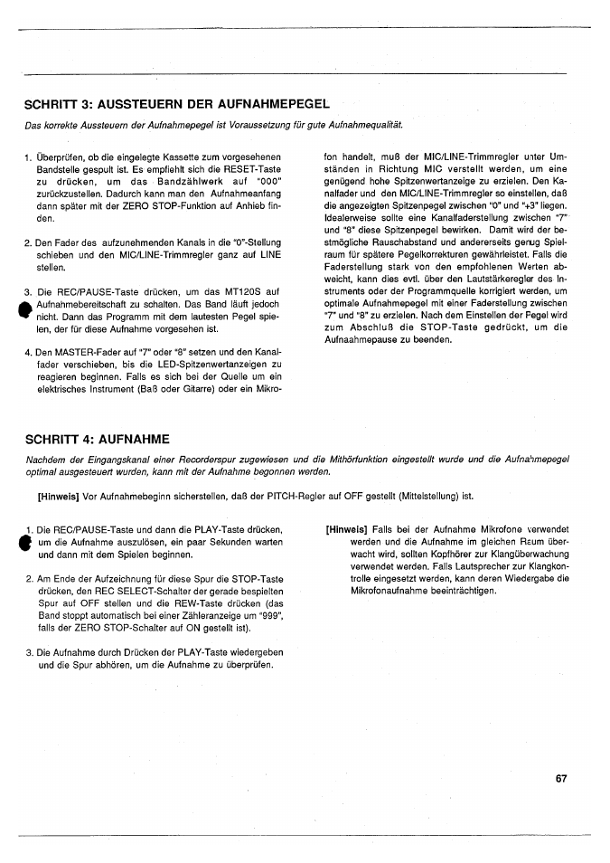 Schritt 3: aussteuern der aufnahmepegel, Schritt 4: aufnahme | Yamaha MT120S User Manual | Page 67 / 81