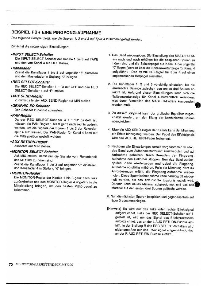 Beispiel für eine pingpong-aufnahme, Input select-schalter, Kanalfader | Rec select-schalter, Monitor select-schalter | Yamaha MT120S User Manual | Page 70 / 81