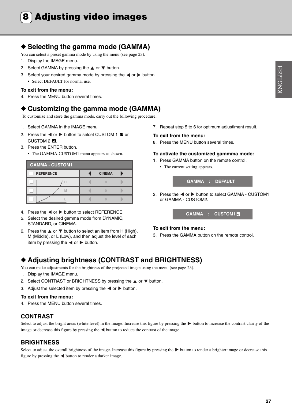 Adjusting video images, Selecting the gamma mode (gamma), Customizing the gamma mode (gamma) | Adjusting brightness (contrast and brightness), Contrast, Brightness, 8 adjusting video images | Yamaha DPX-830 User Manual | Page 31 / 46