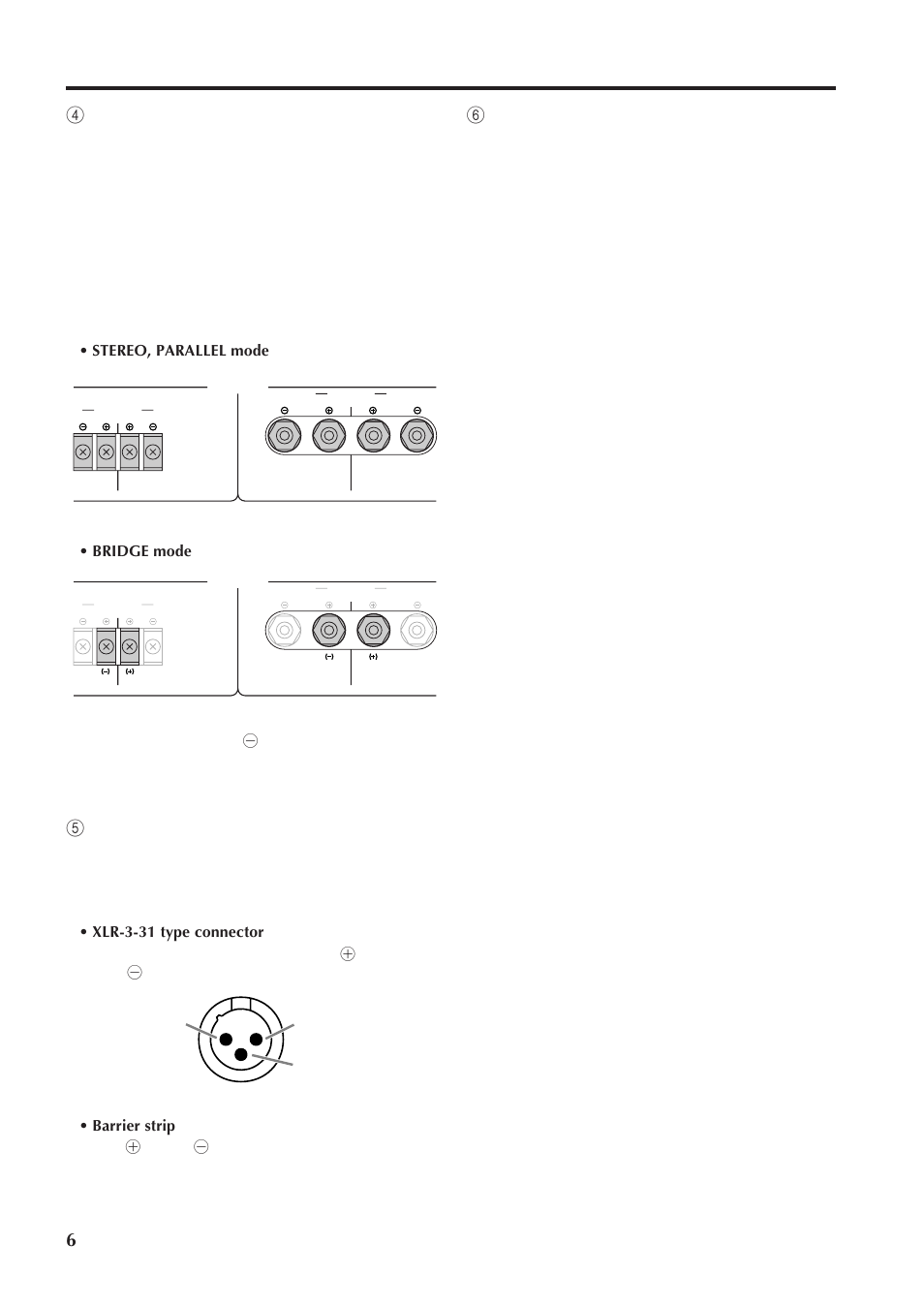 Bridge mode, Barrier strip hot (+), cold (-) and ground (g) | Yamaha XS250 User Manual | Page 6 / 15